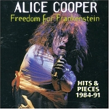 Alice Cooper - Freedom For Frankenstein