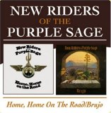 New Riders of the Purple Sage - Home, Home on the Road/Brujo