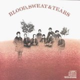 Blood, Sweat & Tears - Blood, Sweat & Tears