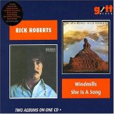 Roberts, Rick - Windmills/She Is a Song