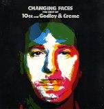 Ten CC - Changing Faces: Best Of 10cc & Godley & Creme