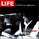 Lamm, Robert - Life Is Good in My Neighborhood