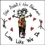 Edie Brickell And New Bohemians - Love Like We Do [Single]
