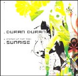 Duran Duran - (Reach Up For The) Sunrise [Single]