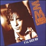 Eddie Money - I'll Get By [Single]
