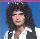 Gino Vannelli - The Best Of Gino Vannelli