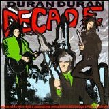 Duran Duran - Decade: Greatest Hits