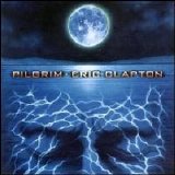 Eric Clapton - Pilgrim [HDCD]