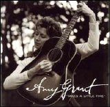 Amy Grant - Takes A Little Time [Single] [ECD]