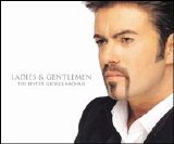 George Michael - Ladies & Gentlemen - The Best Of George Michael
