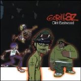 Gorillaz - Clint Eastwood [Maxi Single]