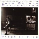 John Cougar Mellencamp - Paper In Fire [Single]