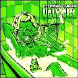 Fleming & John - Ugly Girl [Single]