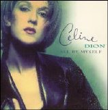 Celine Dion - All By Myself [Single]