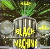 Black Machine - The Album