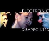 Electronic - Disappointed [Maxi Single]