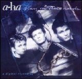 A-Ha - Stay On These Roads [US]