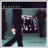 The Bee Gees - This Is Where I Came In [HDCD] [ECD]