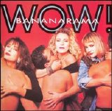 Bananarama - Wow! [Remastered]