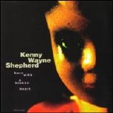 Kenny Wayne Shepherd - Born With A Broken Heart [Single]