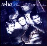 A-Ha - Stay On These Roads [JAP]