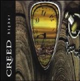 Creed - Higher [Single]