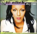 Le Click - Don't Go [Single]
