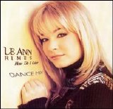 LeAnn Rimes - How Do I Live (Dance Mix) [Maxi Single]
