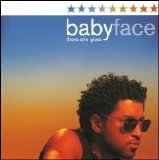 Babyface - There She Goes [Single]