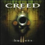Creed - Bullets [Single]