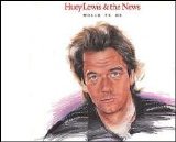 Huey Lewis & The News - World To Me [Single]
