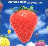 The Lightning Seeds - Jollification