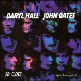 Daryl Hall & John Oates - So Close [Maxi Single]