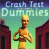 Crash Test Dummies - Give Yourself A Hand [Single]