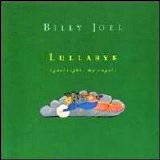 Billy Joel - Lullabye (Goodnight My Angel) [Single]