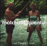 Matchbox Twenty - Last Beautiful Girl [Single]