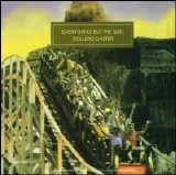 Everything But The Girl - Rollercoaster [Single]