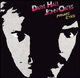 Daryl Hall & John Oates - Private Eyes