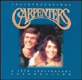 The Carpenters - Interpretations: A 25th Anniversary Celebration