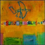 Jesus Jones - Already