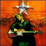 Bryan Adams - 18 Til I Die