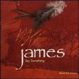 James - Say Something [Maxi Single]