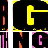 Duran Duran - Big Thing