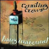 Counting Crows - Hanginaround [Single]