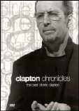 Eric Clapton - Clapton Chronicles: The Best Of Eric Clapton [DVD]