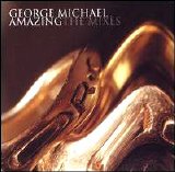 George Michael - Amazing: The Mixes [Maxi Single]