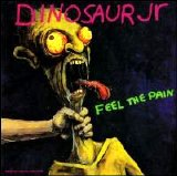 Dinosaur Jr. - Feel The Pain [Single] [LTD]