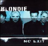 Blondie - No Exit [HDCD]