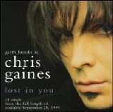 Garth Brooks - Lost In You [Single] [HDCD]