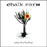 Chalk FarM - Notwithstanding